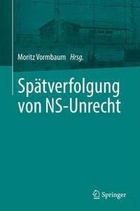 Spätverfolgung von NS-Unrecht