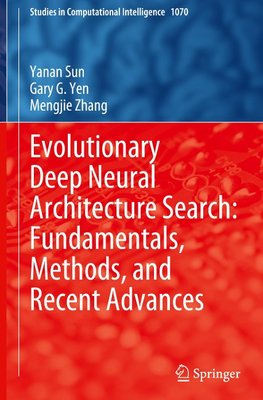 Evolutionary Deep Neural Architecture Search: Fundamentals, Methods, and Recent Advances