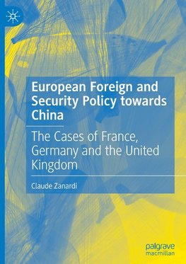 European Foreign and Security Policy towards China