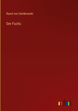 Der Fuchs