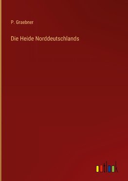 Die Heide Norddeutschlands