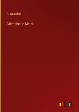 Griechische Metrik