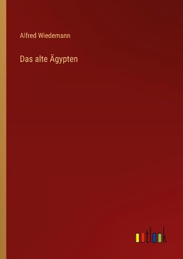 Das alte Ägypten