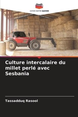 Culture intercalaire du millet perlé avec Sesbania