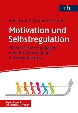 Motivation und Selbstregulation