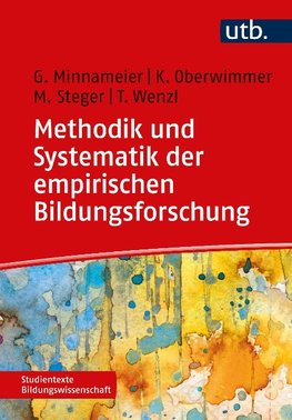 Methodik und Systematik der empirischen Bildungsforschung