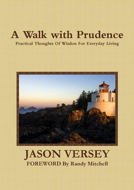 A Walk with Prudence