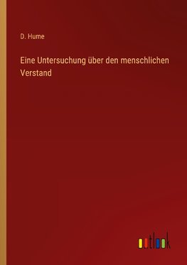 Eine Untersuchung über den menschlichen Verstand