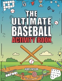 The Ultimate Baseball Activity Book