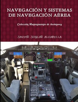 NAVEGACIÓN Y SISTEMAS DE NAVEGACIÓN AÉREA