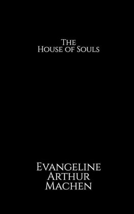 The House of Souls