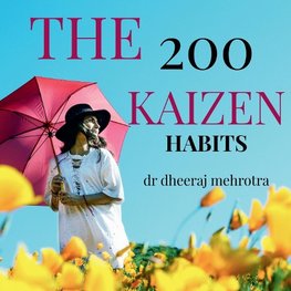 The 200 KAIZEN Habits