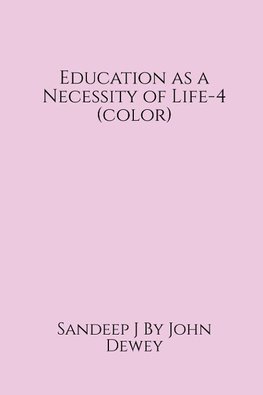 Education as a Necessity of Life-4 (color)