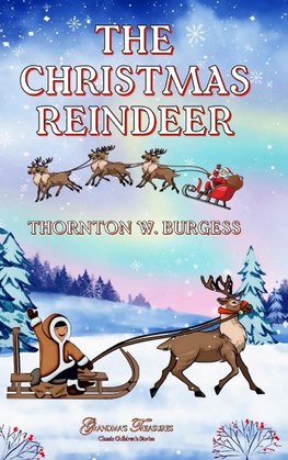 THE CHRISTMAS REINDEER