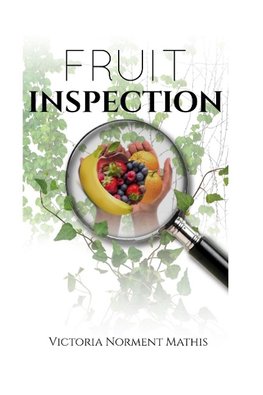 Fruit Inspection Devotional