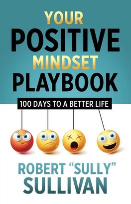 Your Positive Mindset Playbook