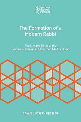 The Formation of a Modern Rabbi