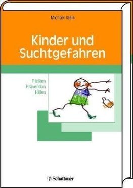 Kinder und Suchtgefahren