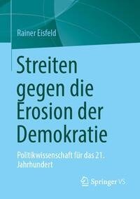 Streiten gegen die Erosion der Demokratie