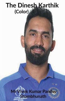 The Dinesh Karthik (Color)