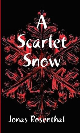 A Scarlet Snow