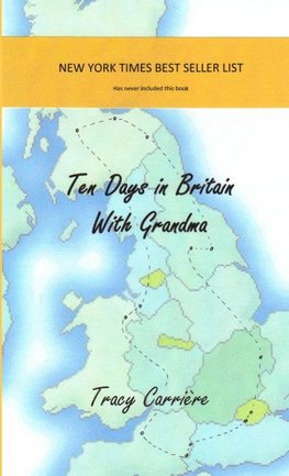 Ten Days In Britain With Grandma