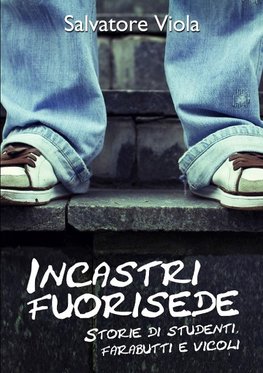 Incastri fuorisede