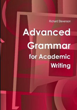 Advanced Grammar for Academic Writing