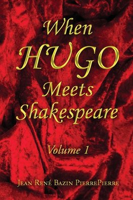 When HUGO Meets Shakespeare Vol 1