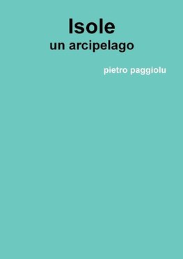 Isole, un arcipelago