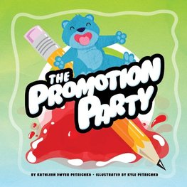 The Promotion Party