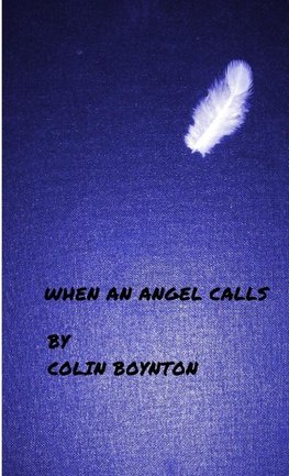 When An Angel Calls