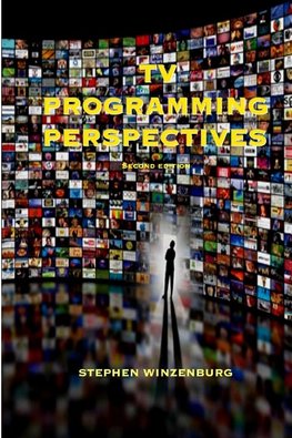 TV Programming Perspectives  2nd revised edition