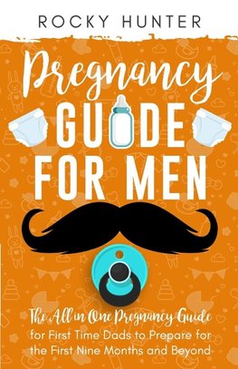 Pregnancy Guide for Men