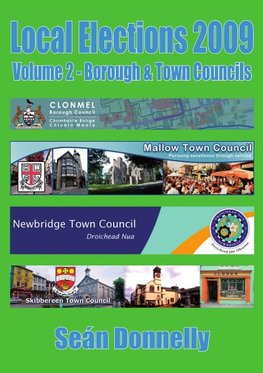 Local Elections 2009 - Volume 2 Borough & Town Councils