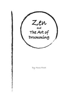 Zen and the Art of Drumming