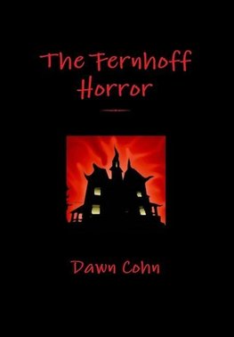 The Fernhoff Horror