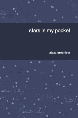 stars in my pocket