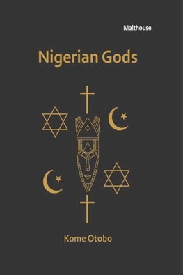 Nigerian Gods