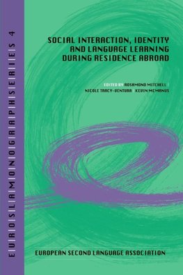 Social interaction, identity and language learning during residence abroad