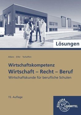 Lösungen zu 77215: Wirtschaft - Recht - Beruf