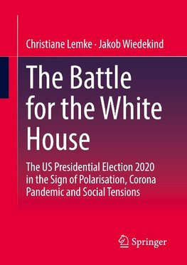 The Battle for the White House