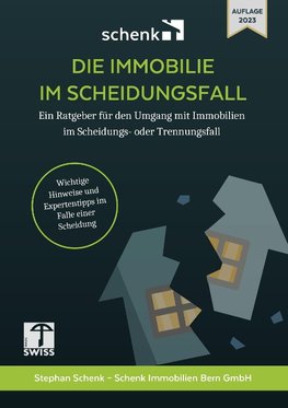 DIE IMMOBILIE IM SCHEIDUNGSFALL