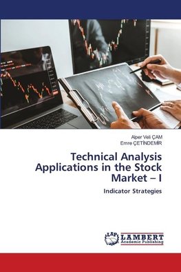 Technical Analysis Applications in the Stock Market ¿ I