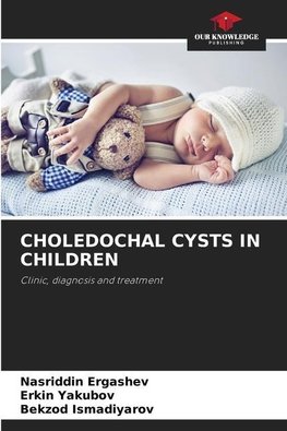 CHOLEDOCHAL CYSTS IN CHILDREN