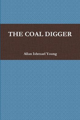 THE COAL DIGGER