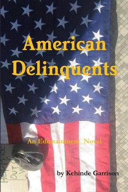 American Delinquents