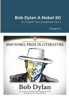 Bob Dylan A Nobel 80