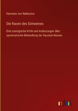 Die Racen des Schweines