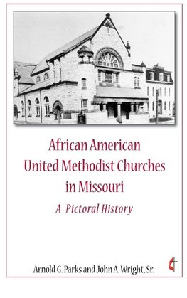 African American United Methodist Churches in Missouri